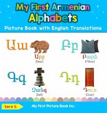 My First Armenian Alphabets Picture Book with English Translations