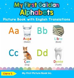 My First Galician Alphabets Picture Book with English Translations - S., Clara
