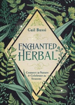 Enchanted Herbal - Bussi, Gail