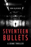Seventeen Bullets (eBook, ePUB)
