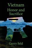 Vietnam; Honor and Sacrifice (eBook, ePUB)