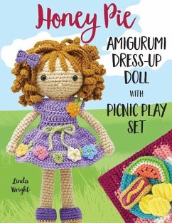 Honey Pie Amigurumi Dress-Up Doll with Picnic Play Set - Wright, Linda