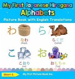 My First Japanese Hiragana Alphabets Picture Book with English Translations - S., Shiori