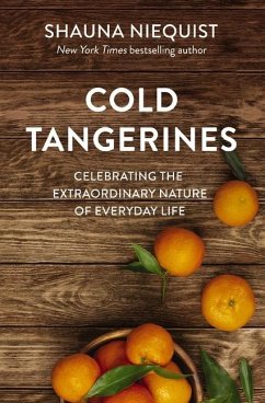 Cold Tangerines - Niequist, Shauna