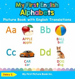 My First English Alphabets Picture Book with English Translations - S., Daisy