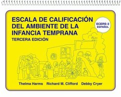 Escala de Calificación del Ambiente de la Infancia Temprana - Harms, Thelma; Clifford, Richard M; Cryer, Debby