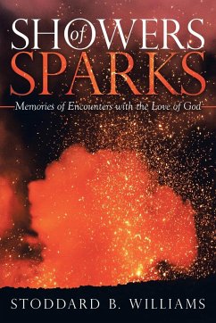 Showers of Sparks - Williams, Stoddard B.