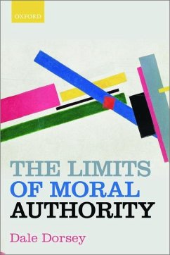 The Limits of Moral Authority - Dorsey, Dale