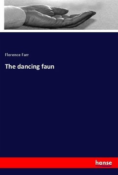 The dancing faun - Farr, Florence