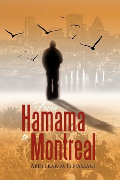 From Hamama to Montreal - Elhassani, Abdelkarim
