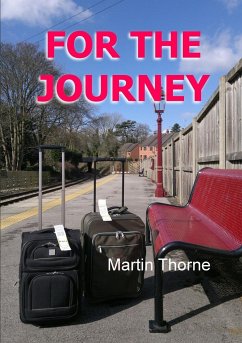 For The Journey - Thorne, Martin