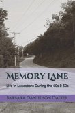 Memory Lane: Life in Lanesboro During the 40s & 50s