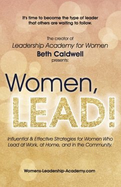 Women, LEAD! - Caldwell, Beth
