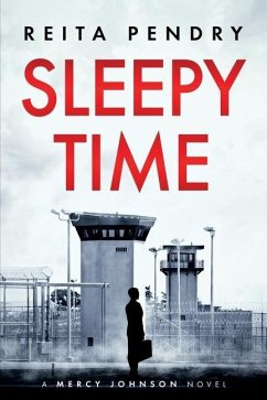 Sleepy Time: A Mercy Johnson Novel - Pendry, Reita