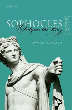 Sophocles: Oedipus the King - Kovacs, David