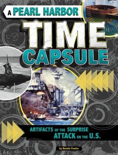 A Pearl Harbor Time Capsule - Fowler, Natalie