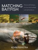 Matching Baitfish: Patterns and Techniques for Great Lakes Steelhead and Lake Run Browns