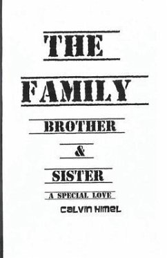 The Family (eBook, ePUB) - Himel, Calvin L; Himel, Calvin L; Himel, Calvin L