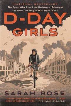 D-Day Girls - Rose, Sarah