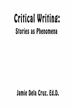 Critical Writing: Stories as Phenomena - Cruz, Jamie Dela