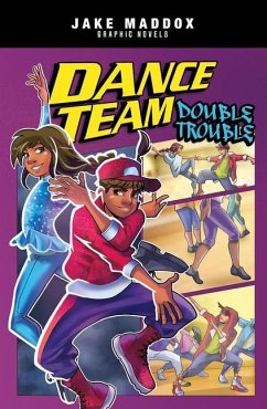 Dance Team Double Trouble - Maddox, Jake