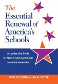 The Essential Renewal of America's Schools