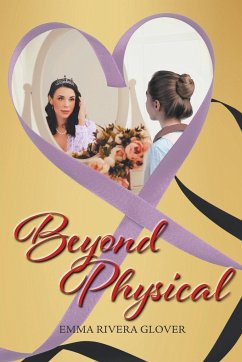 Beyond Physical - Glover, Emma Rivera