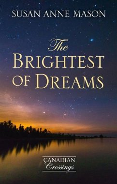 The Brightest of Dreams - Mason, Susan Anne