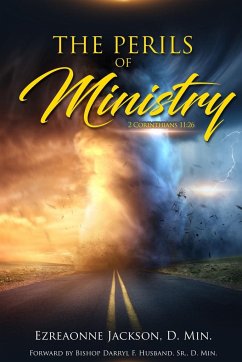 The Perils Of Ministry Revised - Jackson, Ezreaonne