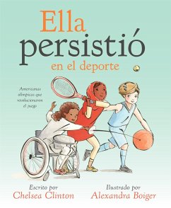 Ella persistio en el deporte - Clinton, Chelsea