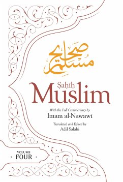Sahih Muslim (Volume 4) - Muslim, Imam Abul-Hussain