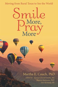 Smile More, Pray More - Couch, Martha E.