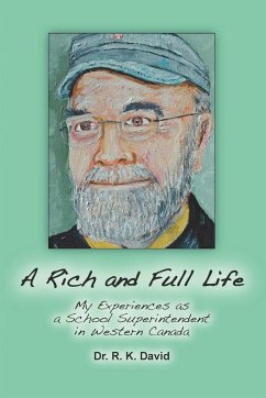 A Rich and Full Life - David, R. K.