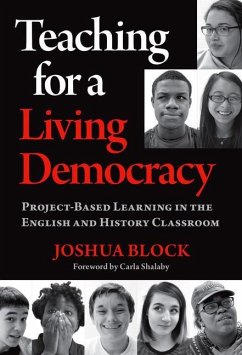 Teaching for a Living Democracy - Block, Joshua