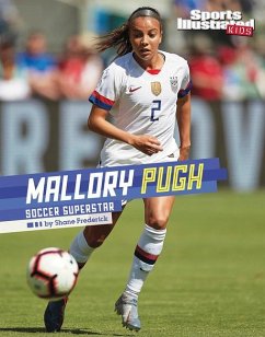 Mallory Pugh: Soccer Superstar - Frederick, Shane