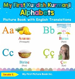 My First Kurdish Kurmanji Alphabets Picture Book with English Translations - S., Seyda