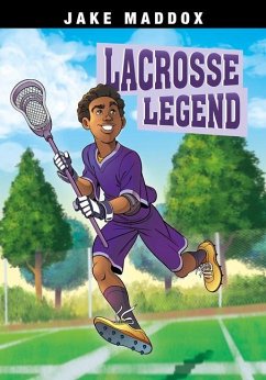 Lacrosse Legend - Maddox, Jake