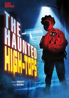 The Haunted High-Tops - Knight, Rosie