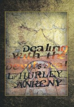 Dealing with the Devil's Deal - Ankeny, L. Hurley