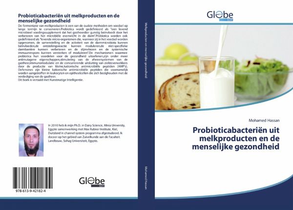 Probioticabacteriën uit melkproducten en de menselijke gezondheid Probioticabacteriën uit melkproducten en de menselijke gezondheid