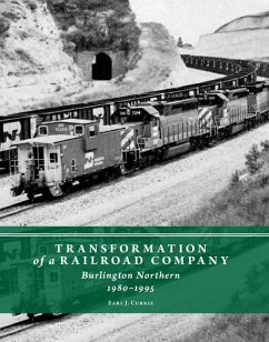 Transformation of a Railroad Company - Currie, Earl J