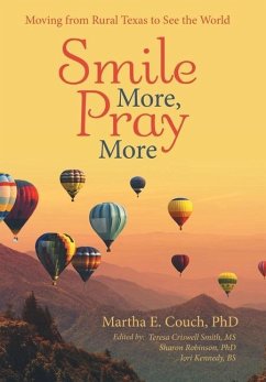 Smile More, Pray More - Couch, Martha E.