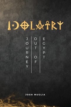 Idolatry - Muglia, Josh