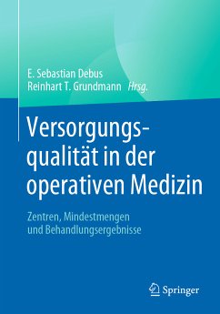 Versorgungsqualität in der operativen Medizin (eBook, PDF)