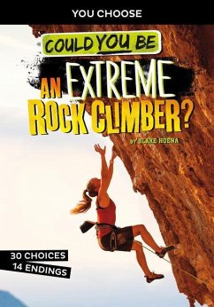 Could You Be an Extreme Rock Climber? - Hoena, Blake