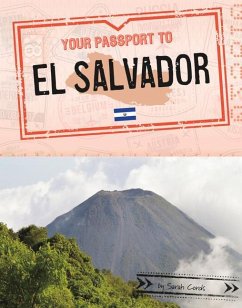 Your Passport to El Salvador - Cords, Sarah