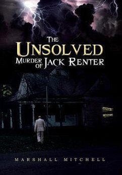 The Unsolved Murder of Jack Renter - Mitchell, Marshall