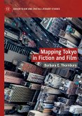 Mapping Tokyo in Fiction and Film (eBook, PDF)