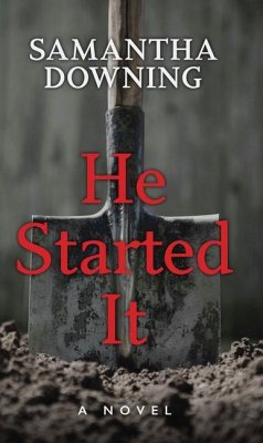 He Started It - Downing, Samantha