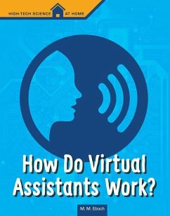 How Do Virtual Assistants Work? - Eboch, Christine Elizabeth